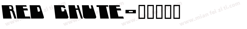 Red Chute字体转换